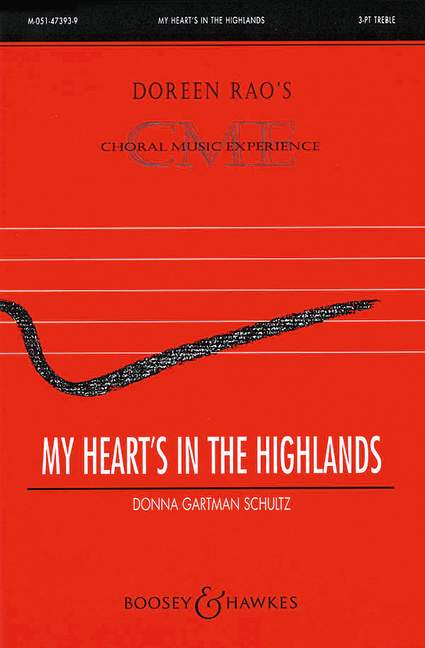 My heart's in the highlands (children's choir (women's choir) (SAA), violin and piano)