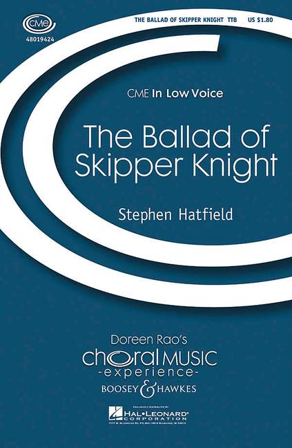 The Ballad of Skipper Knight（男声合唱）