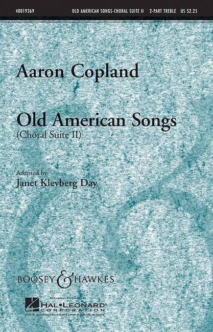 Old American Songs, Choral Suite II (SA)