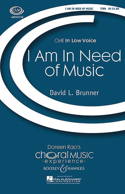 I Am In Need of Music (men's choir (TTBB) and piano)