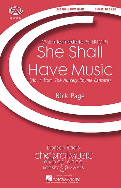 The Nursery Rhyme Cantata, No. 4 She shall have Music (2-part treble voices (SS) and piano)