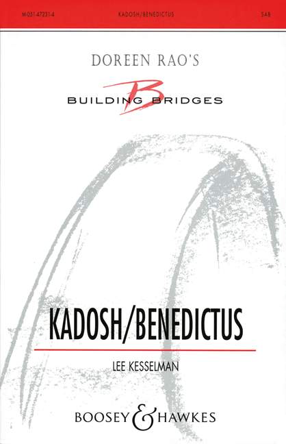 Kadosh / Benedictus (mixed choir (SABar) and organ, wind quintet ad lib.)