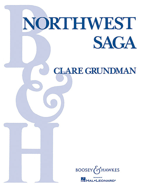 Northwest Saga (score and parts)