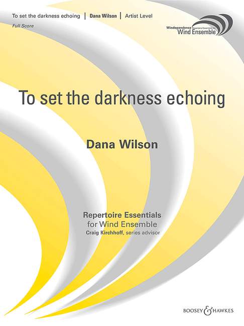 To set the darkness echoing (score and parts)