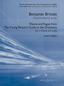 Theme and Fugue from The Young Person's Guide to the Orchestra (Wind band) (score and parts)