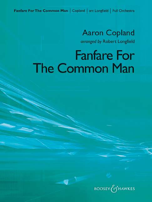 Fanfare for the Common Man, Youth Orchestra (score and parts)