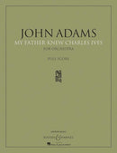 My Father Knew Charles Ives