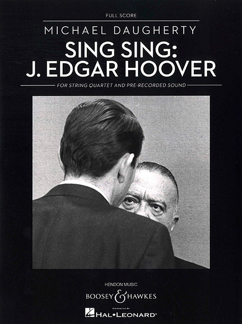 Sing Sing: J. Edgar Hoover (Score)