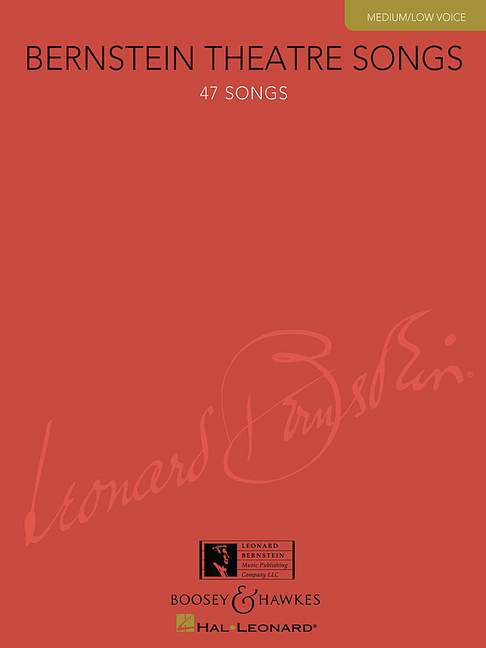 Bernstein Theatre Songs (Medium/Low voice and piano)