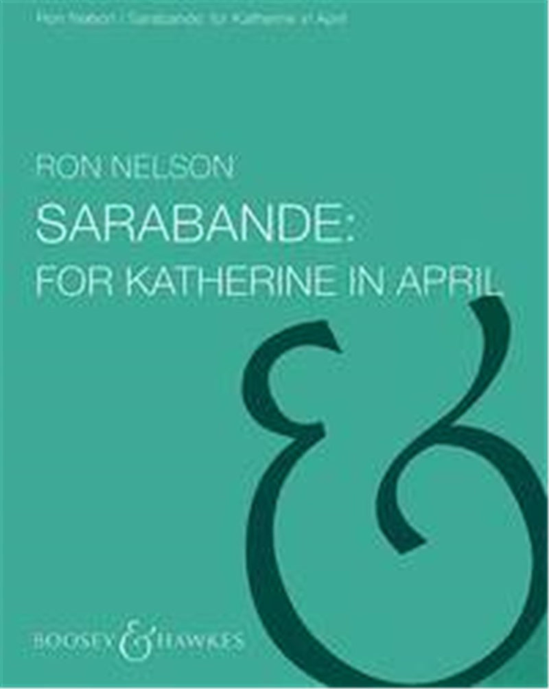 Sarabande – For Katharine in April