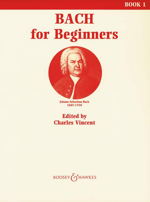 Bach for Beginners, Book 1