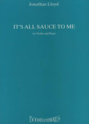 It's All Sauce to Me