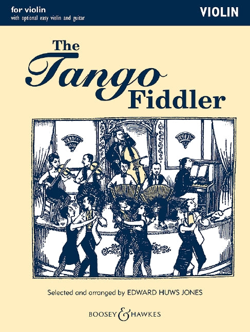 The Tango Fiddler (Violin Edition)