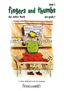 Fingers and Thumbs Vol. 1