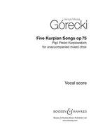 Five Kurpian Songs op. 75