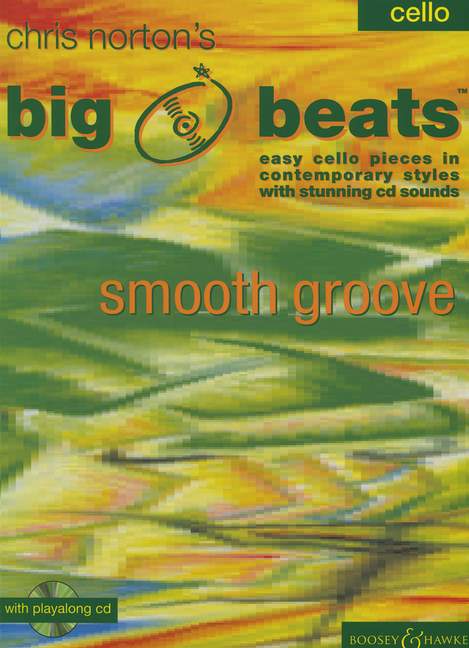 Big Beats, Smooth Groove (cello)