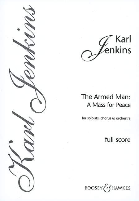 The Armed Man: A Mass for Peace (Score)