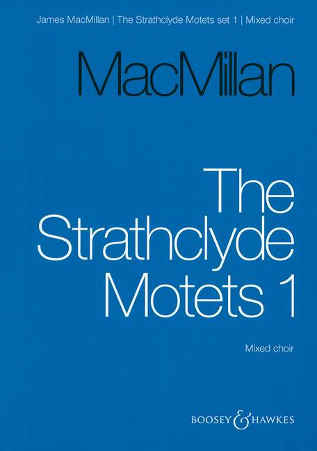 The Strathclyde Motets Vol. 1