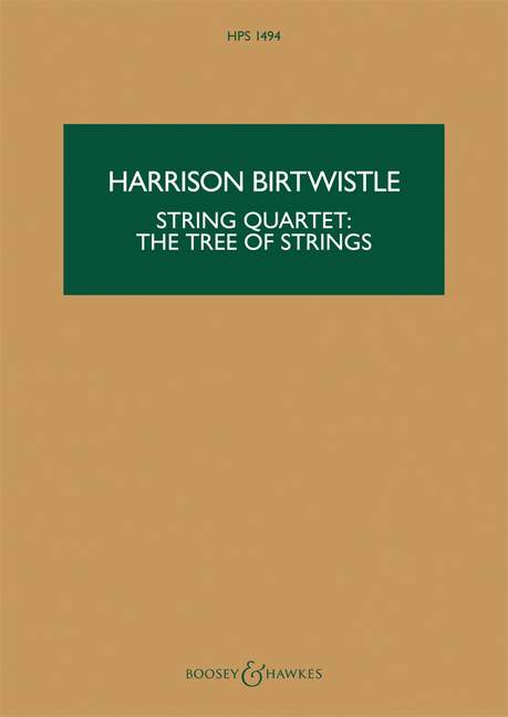 String Quartet: The Tree of Strings (study score)