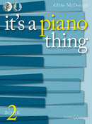 It's A Piano Thing Book 2