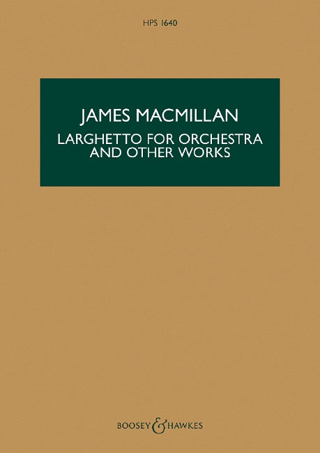 Larghetto for Orchestra and other works