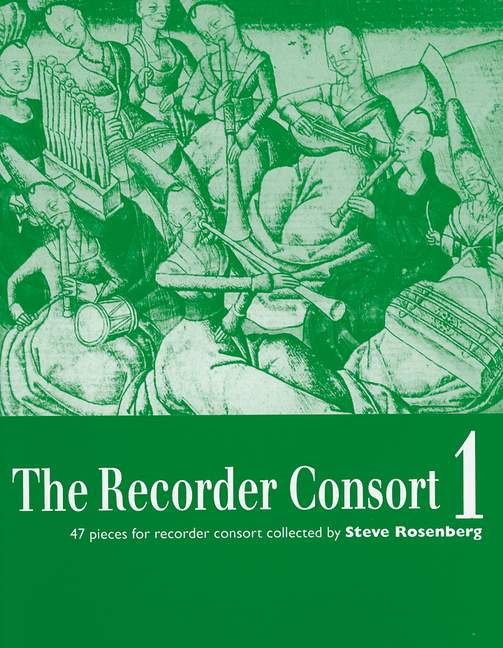 The Recorder Consort Vol. 1