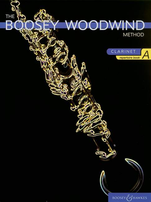 The Boosey Woodwind Method (クラリネット), Vol. A