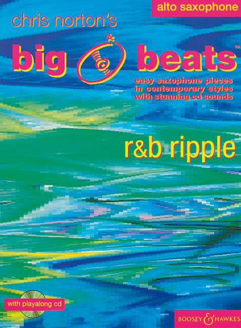 Big Beats, R & B Ripple (Alto Saxophone)