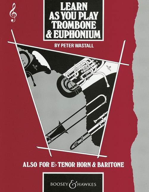 Learn As You Play Trombone and Euphonium (Violin clef)