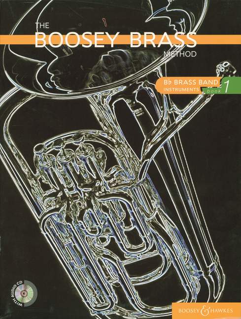 The Boosey Brass Method (Instrument in B-flat), Vol. 1