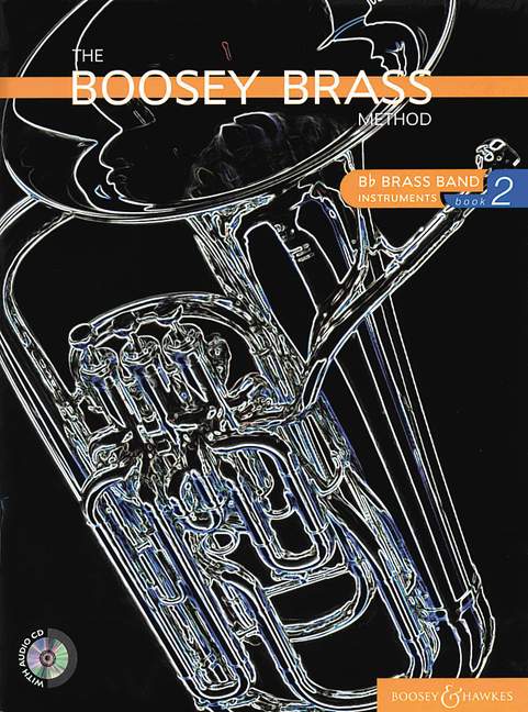 The Boosey Brass Method (Instrument in B-flat), Vol. 2