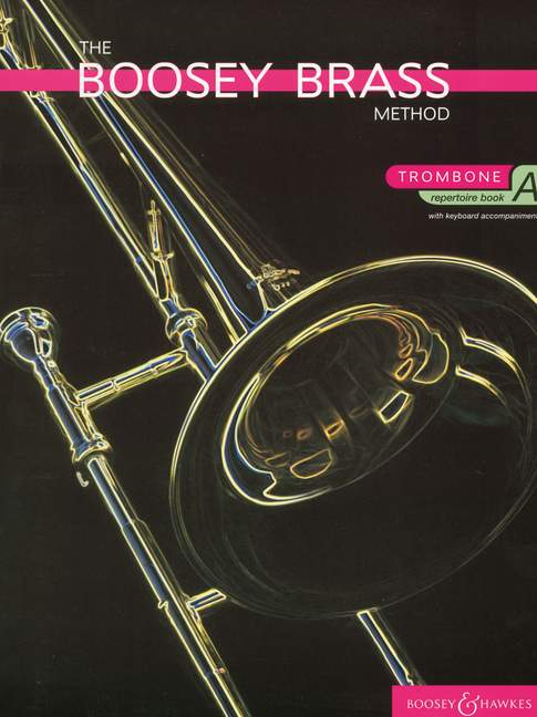 The Boosey Brass Method (トロンボーン), Vol. A