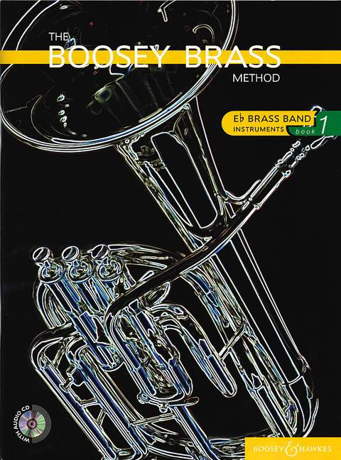 The Boosey Brass Method (Instrument in E-flat), Vol. 1