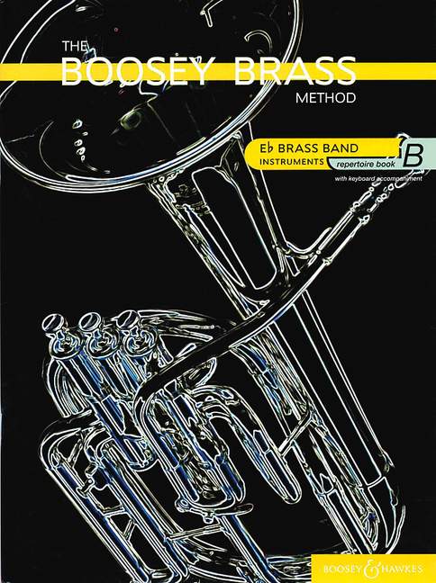 The Boosey Brass Method (Instrument in E-flat), Vol. B