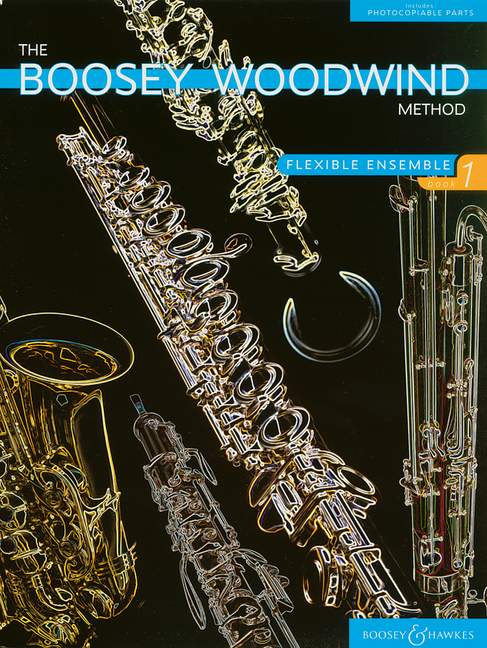 The Boosey Woodwind Method (管楽器アンサンブル), Vol. 1