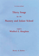 30 Songs for the Nursery and Infant School