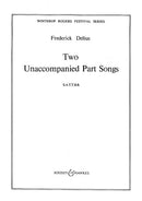 Two Unaccompanied Part Songs