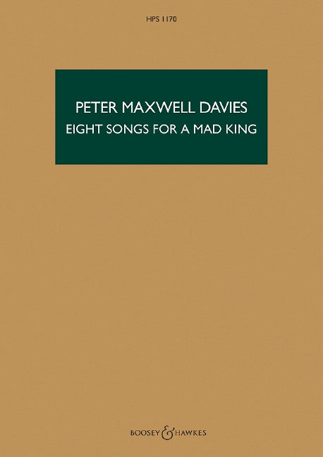 Eight Songs for a Mad King (study score)