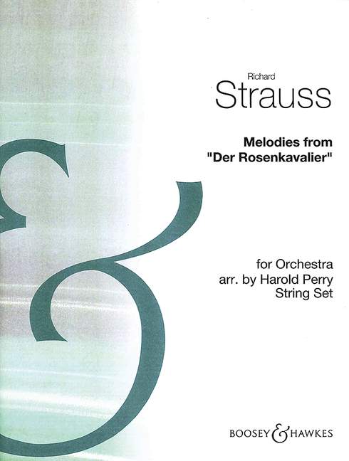 Melodies from Der Rosenkavalier (set of string parts)