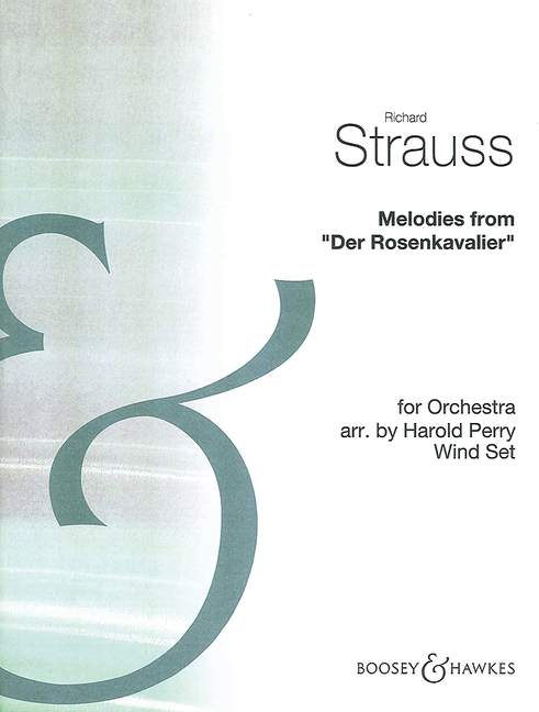 Melodies from Der Rosenkavalier (set of wind parts)