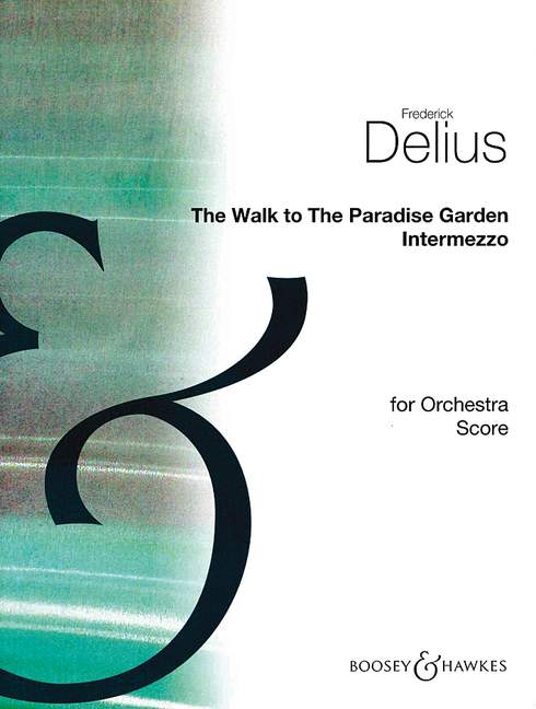 The Walk to The Paradise Garden (score)