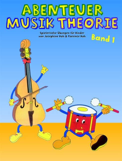 Abenteuer Musiktheorie, Vol. 1