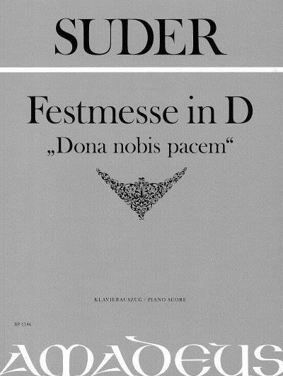 Festmesse in D Dona nobis pacem