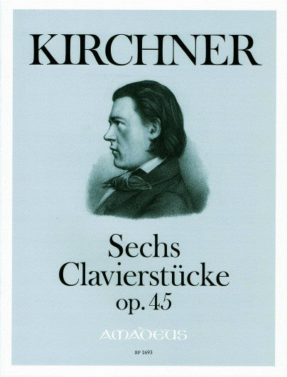 Sechs Clavierstücke op. 45