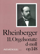 11. Orgelsonate d-moll = Organ Sonata no. 11 in D minor, op. 148