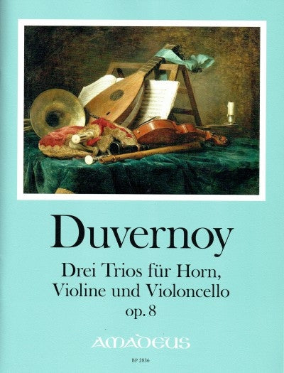 Drei Trios für Horn, Violine und Violoncello op. 8