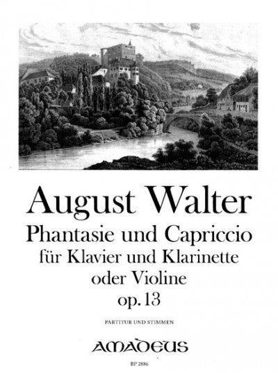 Phantasie und Capriccio op. 13 op. 13