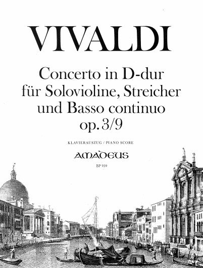 Concerto D-Dur op. 3/9 RV 230