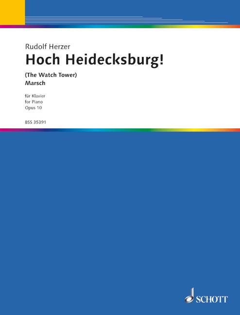Hoch Heidecksburg! op. 10 (Piano solo)