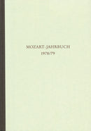 Mozart-Jahrbuch 1978/79 -Mozart und seine Umwelt. Bericht über die Tagung 1976-